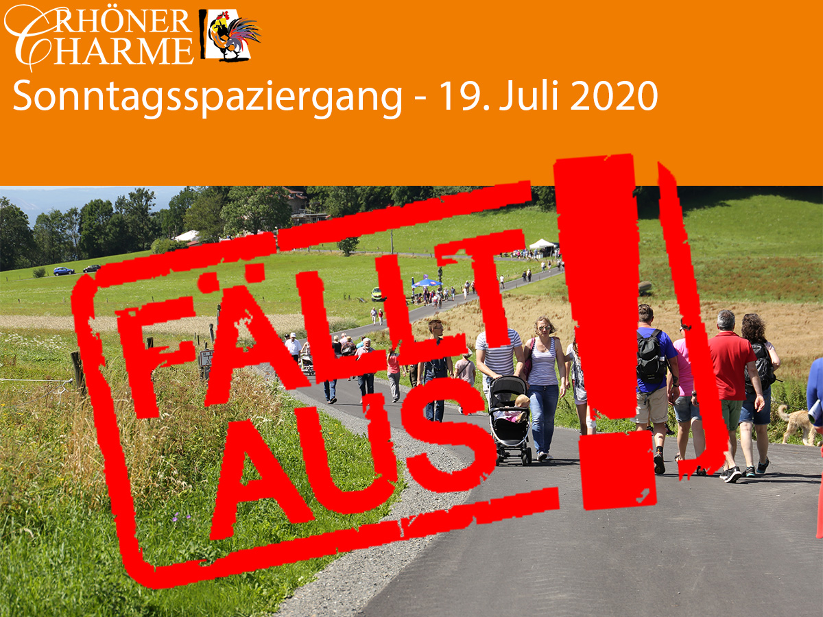 Rhöner Charme Sonntags-Spaziergang fällt aus